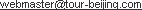 webmaster@tour-beijing.com
