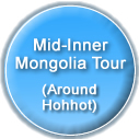 Mid-Inner Mongolia Tour