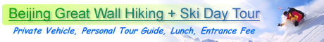 Beijing Great Wall Hiking + Ski Day Tour