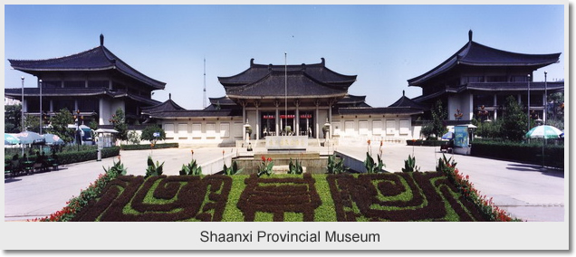 Shaanxi Provincial History Museum.