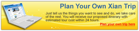 Plan You Own Xian Trip